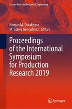 Proceedings of the International Symposium for Production Research 2019