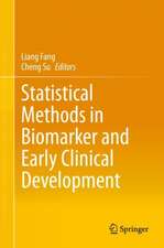 Statistical Methods in Biomarker and Early Clinical Development