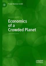 Economics of a Crowded Planet