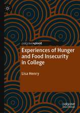 Experiences of Hunger and Food Insecurity in College