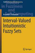 Interval-Valued Intuitionistic Fuzzy Sets