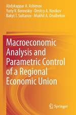 Macroeconomic Analysis and Parametric Control of a Regional Economic Union