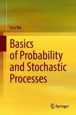 Basics of Probability and Stochastic Processes