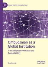 Ombudsman as a Global Institution: Transnational Governance and Accountability