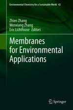 Membranes for Environmental Applications