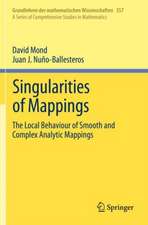 Singularities of Mappings: The Local Behaviour of Smooth and Complex Analytic Mappings