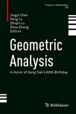 Geometric Analysis: In Honor of Gang Tian's 60th Birthday