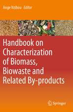 Handbook on Characterization of Biomass, Biowaste and Related By-products