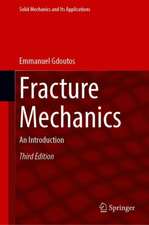 Fracture Mechanics: An Introduction