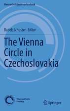 The Vienna Circle in Czechoslovakia