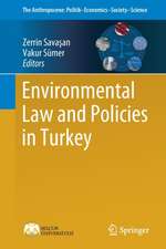 Environmental Law and Policies in Turkey