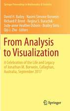 From Analysis to Visualization: A Celebration of the Life and Legacy of Jonathan M. Borwein, Callaghan, Australia, September 2017