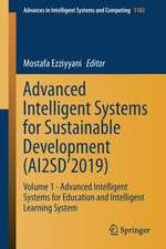 Advanced Intelligent Systems for Sustainable Development (AI2SD’2019): Volume 1 - Advanced Intelligent Systems for Education and Intelligent Learning System