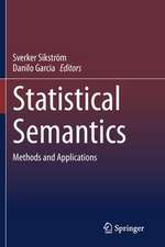 Statistical Semantics: Methods and Applications