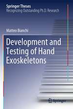 Development and Testing of Hand Exoskeletons