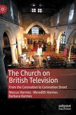 The Church on British Television: From the Coronation to Coronation Street