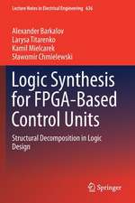 Logic Synthesis for FPGA-Based Control Units: Structural Decomposition in Logic Design