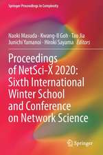 Proceedings of NetSci-X 2020: Sixth International Winter School and Conference on Network Science