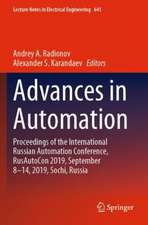 Advances in Automation: Proceedings of the International Russian Automation Conference, RusAutoCon 2019, September 8-14, 2019, Sochi, Russia