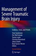 Management of Severe Traumatic Brain Injury: Evidence, Tricks, and Pitfalls