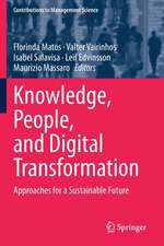 Knowledge, People, and Digital Transformation: Approaches for a Sustainable Future