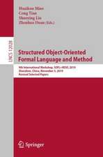 Structured Object-Oriented Formal Language and Method: 9th International Workshop, SOFL+MSVL 2019, Shenzhen, China, November 5, 2019, Revised Selected Papers