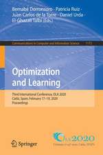 Optimization and Learning: Third International Conference, OLA 2020, Cádiz, Spain, February 17–19, 2020, Proceedings