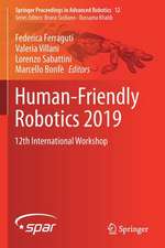 Human-Friendly Robotics 2019: 12th International Workshop