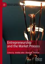 Entrepreneurship and the Market Process