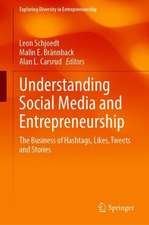 Understanding Social Media and Entrepreneurship: The Business of Hashtags, Likes, Tweets and Stories