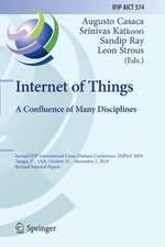 Internet of Things. A Confluence of Many Disciplines: Second IFIP International Cross-Domain Conference, IFIPIoT 2019, Tampa, FL, USA, October 31 – November 1, 2019, Revised Selected Papers