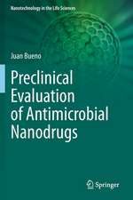 Preclinical Evaluation of Antimicrobial Nanodrugs