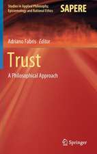 Trust: A Philosophical Approach