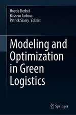 Modeling and Optimization in Green Logistics