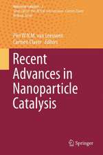 Recent Advances in Nanoparticle Catalysis