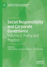 Social Responsibility and Corporate Governance: Volume 2: Policy and Practice