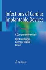 Infections of Cardiac Implantable Devices: A Comprehensive Guide