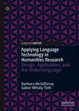 Applying Language Technology in Humanities Research: Design, Application, and the Underlying Logic