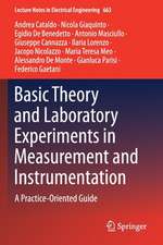 Basic Theory and Laboratory Experiments in Measurement and Instrumentation: A Practice-Oriented Guide