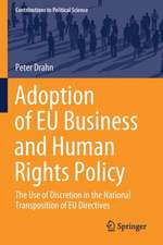 Adoption of EU Business and Human Rights Policy: The Use of Discretion in the National Transposition of EU Directives