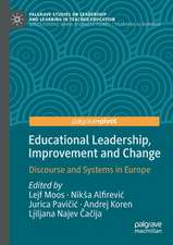 Educational Leadership, Improvement and Change