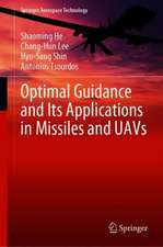 Optimal Guidance and Its Applications in Missiles and UAVs