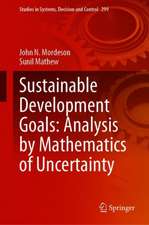 Sustainable Development Goals: Analysis by Mathematics of Uncertainty