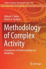 Methodology of Complex Activity