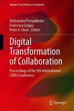 Digital Transformation of Collaboration: Proceedings of the 9th International COINs Conference