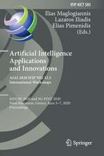 Artificial Intelligence Applications and Innovations. AIAI 2020 IFIP WG 12.5 International Workshops: MHDW 2020 and 5G-PINE 2020, Neos Marmaras, Greece, June 5–7, 2020, Proceedings