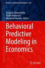 Behavioral Predictive Modeling in Economics