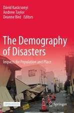 The Demography of Disasters: Impacts for Population and Place