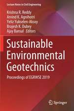 Sustainable Environmental Geotechnics