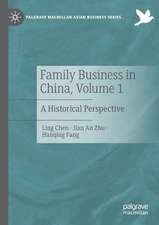 Family Business in China, Volume 1: A Historical Perspective